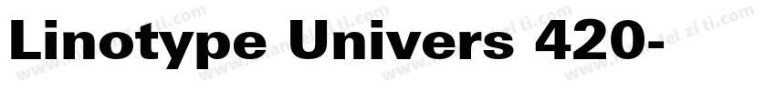 Linotype Univers 420字体转换